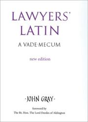 Cover of: Lawyers' Latin by John Gray, The Rt. Hon. The Lord Deedes of Aldington