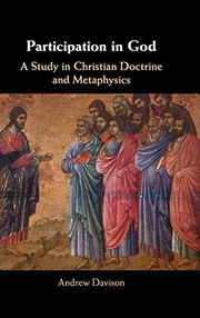 Cover of: Participation in God: A Study in Christian Doctrine and Metaphysics