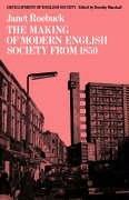 Cover of: The Making of Modern English Society from 1850 (Development of English Society)