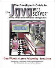 Cover of: The Developer's Guide to the Java(TM) Web Server(TM): Building Effective and Scalable Server-Side Applications