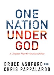 Cover of: One Nation under God: A Christian Hope for American Politics
