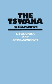 Cover of: The Tswana by Isaac Schapera, John L. Comaroff