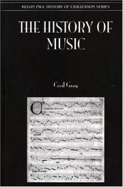 Cover of: The history of music by Gray, Cecil