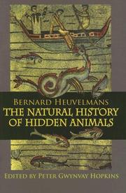 Cover of: Bernard Heuvelmans The Natural History of Hidden Animals