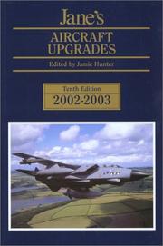 Cover of: Jane's Aircraft Upgrades, 2002-2003 (Jane's Aircraft Upgrades) by James Hunter