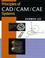 Cover of: Principles of CAD/CAM/CAE systems