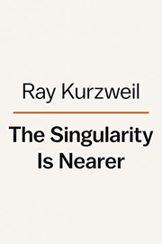 Cover of: Singularity Is Nearer