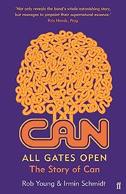 Cover of: All Gates Open by Rob Young, Irmin Schmidt