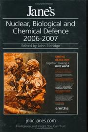 Cover of: Jane's NBC Defence Systems 2006/2007 (Jane's Nuclear, Biological and Chemical Defence)