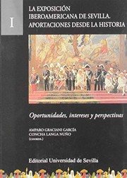 Cover of: La Exposición Iberoamericana de Sevilla. Aportaciones desde la Historia: Oportunidades, intereses y perspectivas
