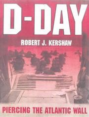 Cover of: D-Day: Piercing the Atlantic Wall