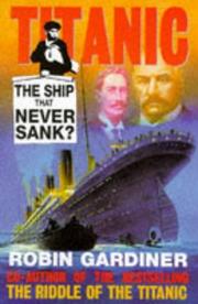 Cover of: Titanic by Robin Gardiner