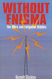 Cover of: Without Enigma by Kenneth John Macksey, Robin Lumsden