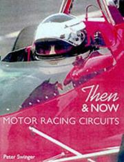Cover of: Motor Racing Circuits in England: Then & Now (Driving)