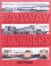 Railway Blunders by Adrian Vaughan