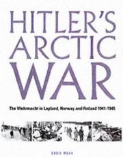 Cover of: Hitler's Arctic War by Chris Mann