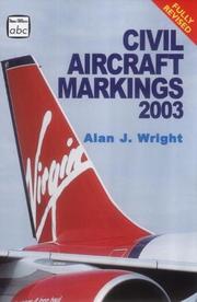 Cover of: Civil Aircraft Markings by Alan J. Wright