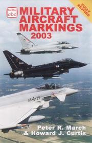 Military Aircraft Markings by Peter R. March