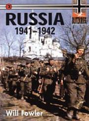 Cover of: RUSSIA 1941/42 (Blitzkrieg, 3) by Will Fowler