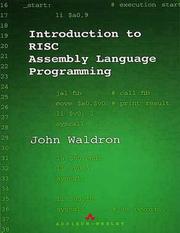 Cover of: Introduction to RISC assembly language programming