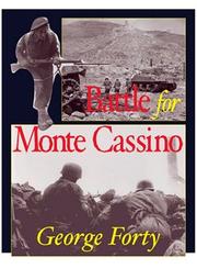Cover of: Battle for Monte Cassino by George Forty