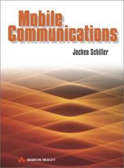 Mobile communications by Jochen Schiller, Dr. Jochen Schiller