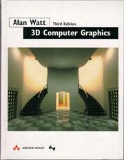 Cover of: 3D computer graphics by Alan H. Watt