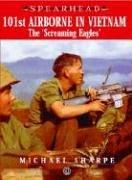 Cover of: 101ST AIRBORNE IN VIETNAM: The Screaming Eagles (Spearhead)
