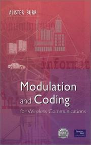 Cover of: Modulation and Coding for Wireless Communications by Alister Burr