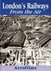 Cover of: London's Railways from the Air