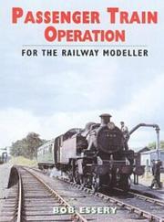 Cover of: PASSENGER TRAIN OPERATION: For the Railway Modeller