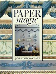 Cover of: Paper magic | Jane Gordon-Clark