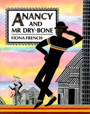 Cover of: Anancy and Mr. Dry-Bone by Fiona French