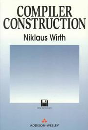 Cover of: Compiler construction by Niklaus Wirth