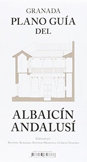 Cover of: Granada. Plano guía del Albaicín Andalusí