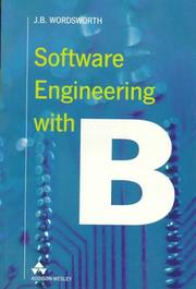 Cover of: Software engineering with B by J. B. Wordsworth