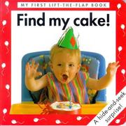 Cover of: Find my cake!