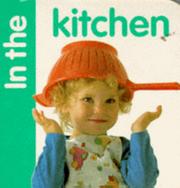 Cover of: In the Kitchen (Learn-along Chunky Books) by Debbie MacKinnon, Geoff Dann