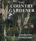 Cover of: The Country Gardener