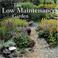 Cover of: The Low Maintenance Garden