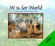 Cover of: W is for world: A round-the-world ABC