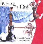 Cover of: How to Be a Cat by Mary Hoffman
