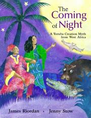 Cover of: The Coming of Night by James Riordan