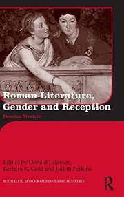 Cover of: Roman Literature, Gender, and Reception by Barbara K. Gold, Judith Perkins, Donald Lateiner