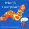Cover of: Where's Caterpillar?