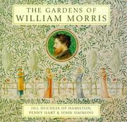 Cover of: The Gardens of William Morris by Jill Hamilton