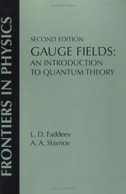 Cover of: Gauge Fields (On Demand Printing of 52472) (Frontiers in Physics) by L. D. Fadeev, L. D. Fadeev