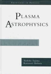 Cover of: Plasma astrophysics