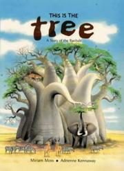 This Is the Tree by Miriam Moss