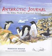 Cover of: Antarctic Journal by Meredith Hooper, Lucia deLeiris